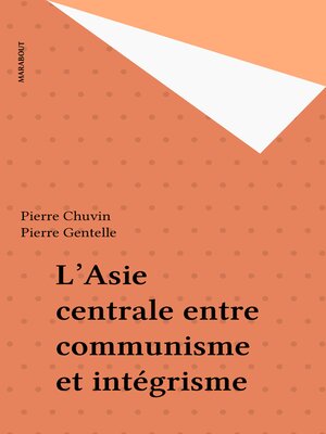 cover image of L'Asie centrale entre communisme et intégrisme